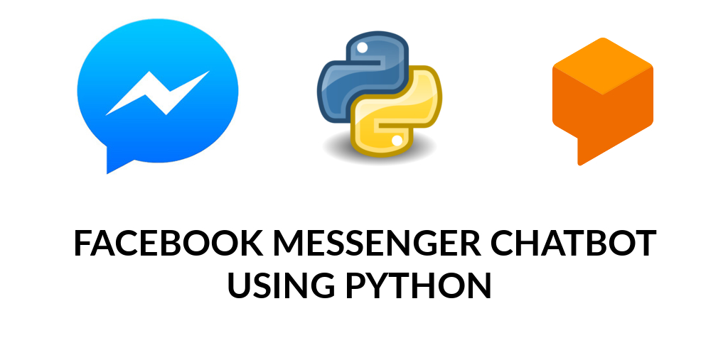 make a facebook messenger chatbot using python and dialogflow api ai